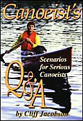 Canoeists Q & A Questions & Answers How To Books Cant Address
