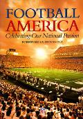 Football America Celebrating Our National Passion