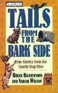Tails From The Bark Side