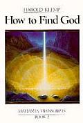 How to Find God Mahanta Transcripts Book II