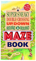 Super Sneaky Double Crossing Up Down Round & Round Maze Book With A Plastic Maze Hopper