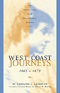 West Coast Journeys 1865 1879