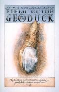 Field Guide To The Geoduck