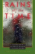 Rains All The Time A Connoisseurs History of Weather in the Pacific Northwest