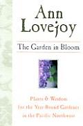 Garden In Bloom Plants & Wisdom For The