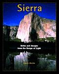Sierra Notes & Images from the Range of Light