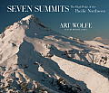 Seven Summits The High Peaks of the Pacific Northwest
