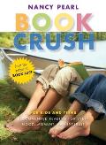 Book Crush For Kids & Teens Recommended Reading for Every Mood Moment & Interest