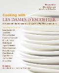 Cooking with Les Dames DEscoffier At Home with the Women Who Shape the Way We Eat & Drink