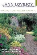 Ann Lovejoy Handbook of Northwest Garden 2nd Edition