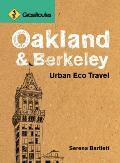 Grassroutes Oakland & Berkeley Urban Eco Travel