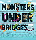 Monsters Under Bridges, Pacific Northwest Edition