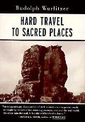 Hard Travel To Sacred Places