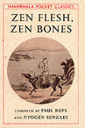 Zen Flesh Zen Bones Pocket Edition