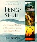 Feng Shui The Ancient Wisdom Of Harmonio