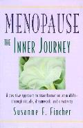 Menopause The Inner Journey