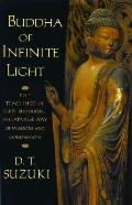Buddha Of Infinite Light The Teachings O