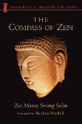 Compass Of Zen Zen Master Seung Sahn