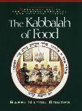 Kabbalah Of Food Conscious Eating For