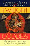 Twilight Goddess The Universal Message