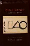 Zen Essence The Science Of Freedom