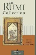 Rumi Collection An Anthology of Translations of Mevlana Jalaluddin Rumi