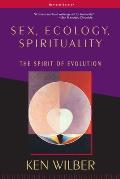 Sex Ecology Spirituality The Spirit of Evolution 2nd Edition