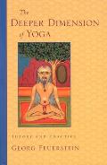 Deeper Dimension of Yoga Theory & Practice
