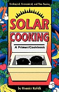 Solar Cooking A Primer Cookbook