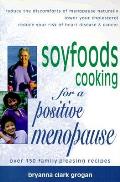 Soyfoods Recipes for a Positive Menopause