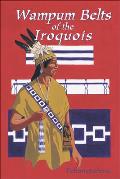 Wampum Belts Of The Iroquois