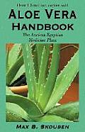 Aloe Vera Handbook The Acient Egyption Medic