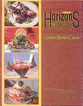 Horizons The Cookbook Gourmet Meatless Cuisine