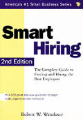 Smart Hiring The Complete Guide To Finding
