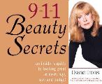 911 Beauty Secrets An Emergency Guide To Looki