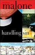 Handling Sin by Michael Malone