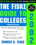 Fiske Guide To Colleges 2002