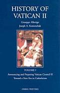 History Of Vatican II Volume 1
