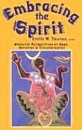 Embracing the Spirit: Womanist Perspectives on Hope, Salvation, and Transformation (Bishop Henry McNeal Turner/Sojourner Truth Series in Black Religio