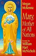 Mary Mother Of All Nations Reflections