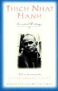 Thich Nhat Hanh Essential Writings