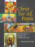 Christ For All People Celebrating A Worl