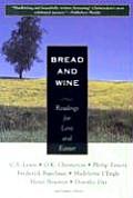 Bread & Wine Readings for Lent & Easter