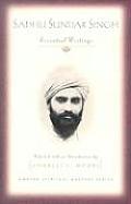 Sadhu Sundar Singh Essential Writings
