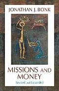 Missions and Money: Affluence as a Missionary Problem...Revisited (Revised)