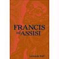Francis of Assisi A Model for Human Liberation