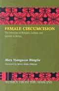 Female Circumcision: The Interplay of Religion, Culture and Gender in Kenya