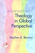 An Introduction to Theology in Global Perspective