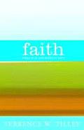 Faith What It Is & What It Isnt
