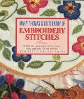 Mary Thomass Dictionary Of Embroidery Stitches
